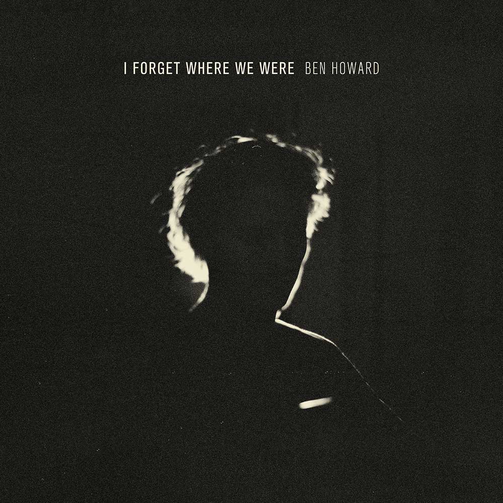 Ben Howard - I Forget Where We Were (2LP)(Blue)