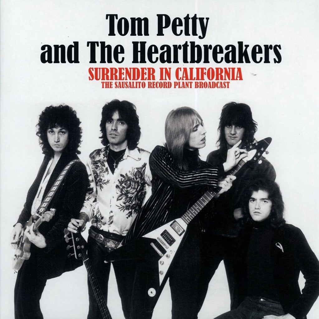 Tom Petty - Surrender In California