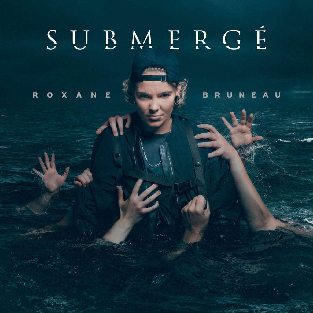 Roxane Bruneau - Submergé (CD)