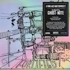Ghost-Note - Fortified (Coloured)