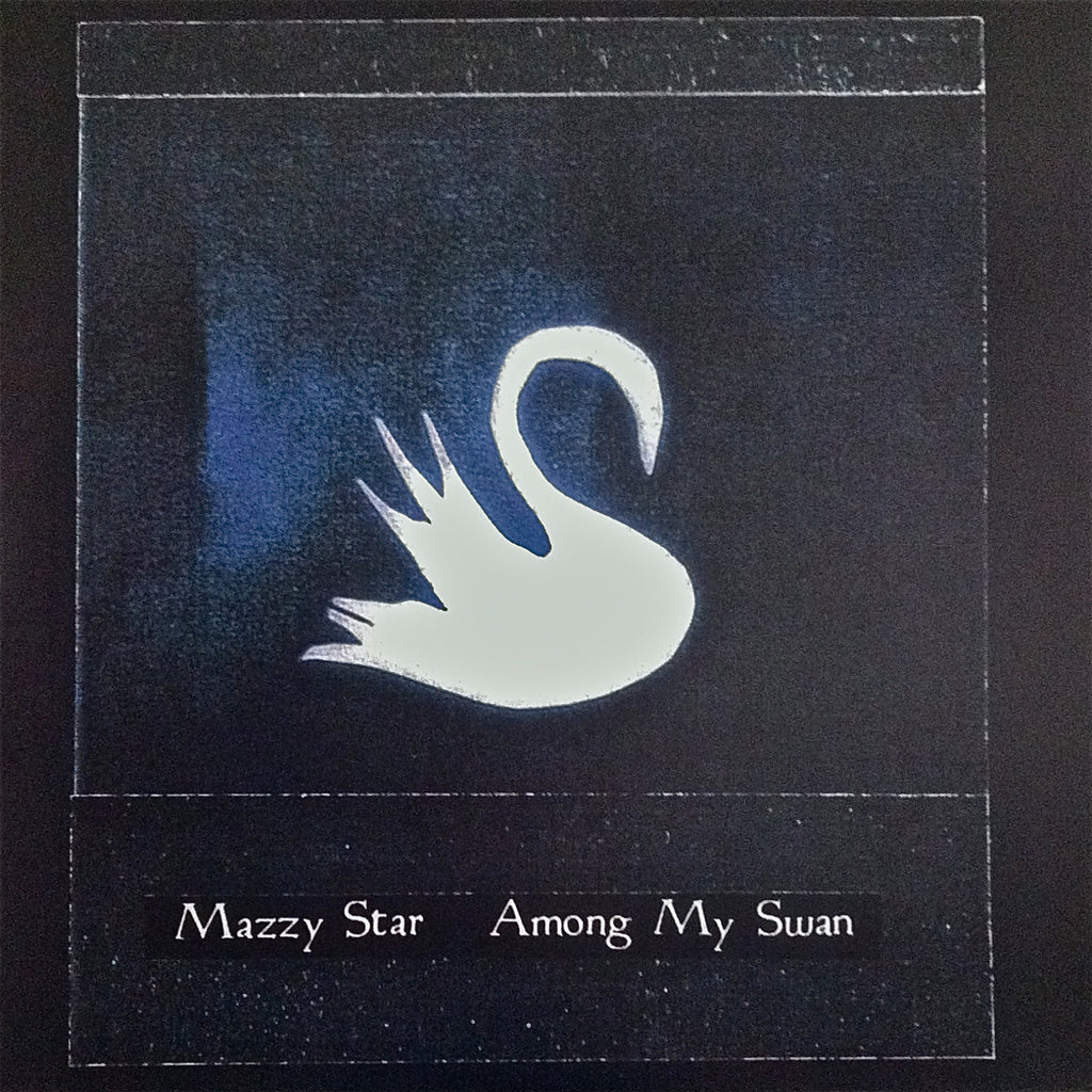 Mazzy Starr - Among My Swan