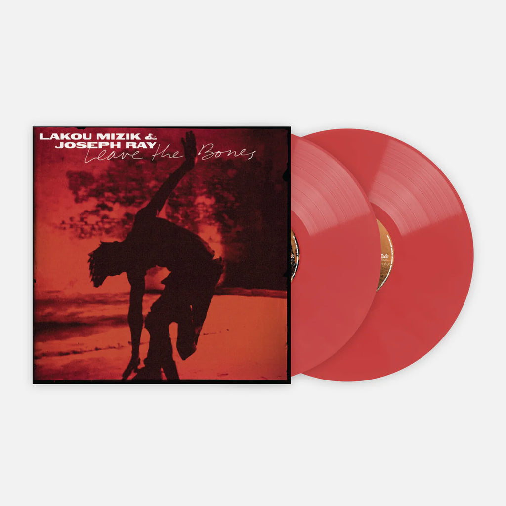 Lakou Mizik & Joseph Ray - Leave The Bones (2LP)(Red)