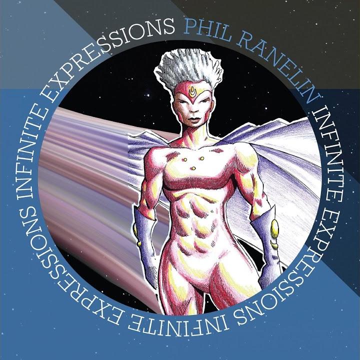 Phil Ranelin - Infinite Expressions (Blue)