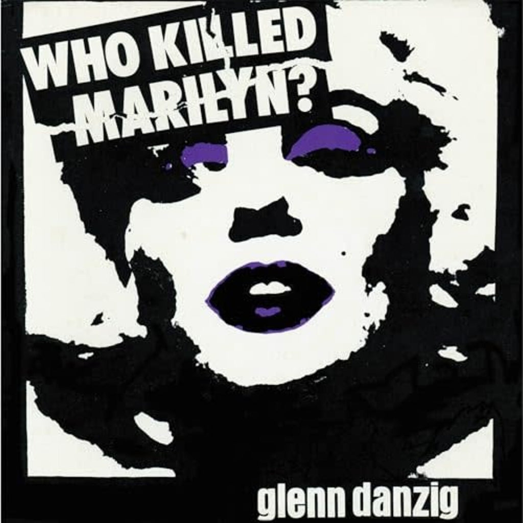 Glenn Danzig - Who Killed Marilyn (Coloured)