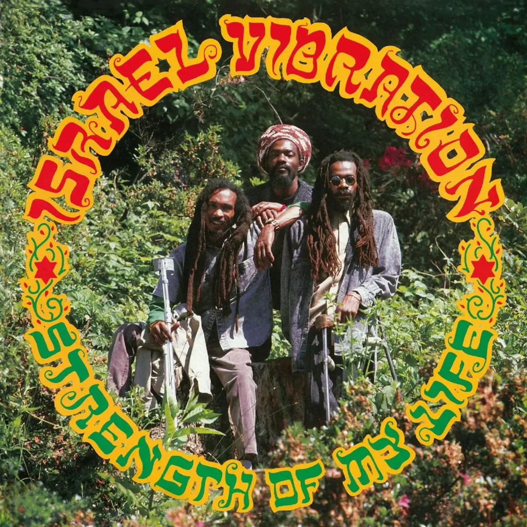 Israel Vibration - Strength Of My Life