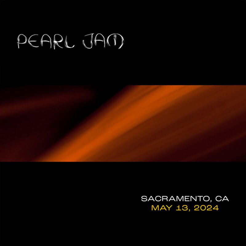 Pearl Jam - Live In Sacramento CA 5/13/24 (CD)