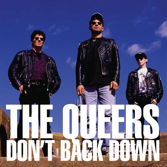 Queers - Don't Back Down (Coloured)