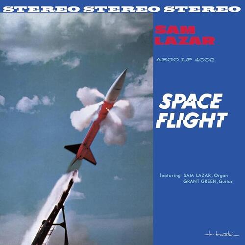 Sam Lazar - Space Flight