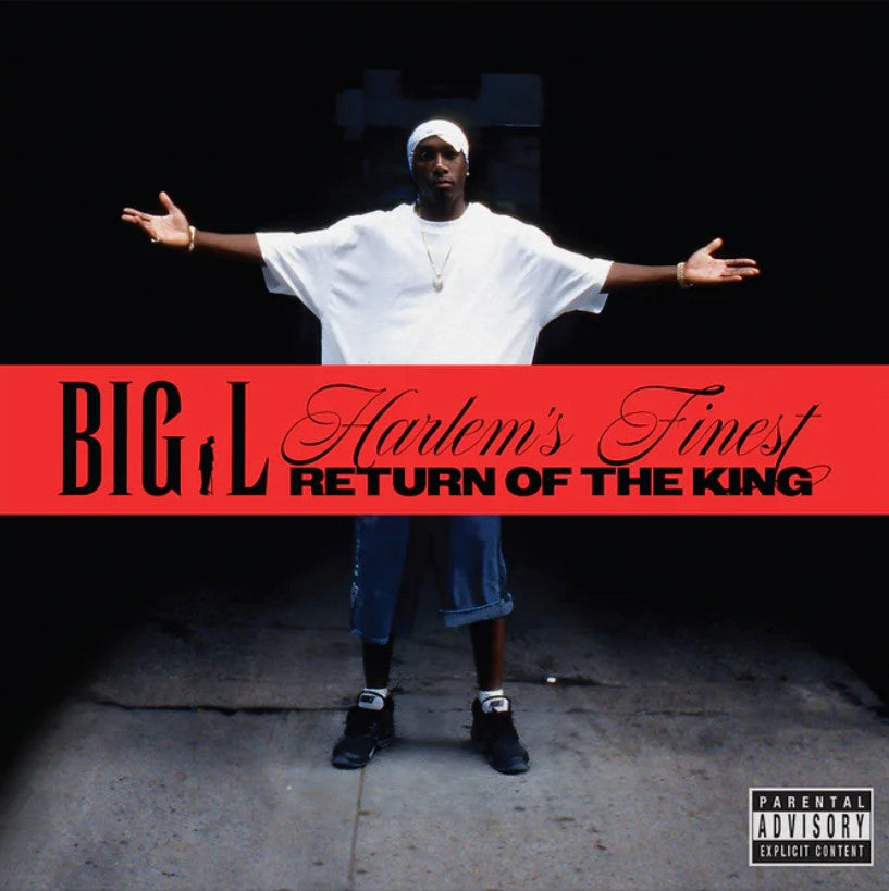 Big L - Harlem's Finest: Return Of The King