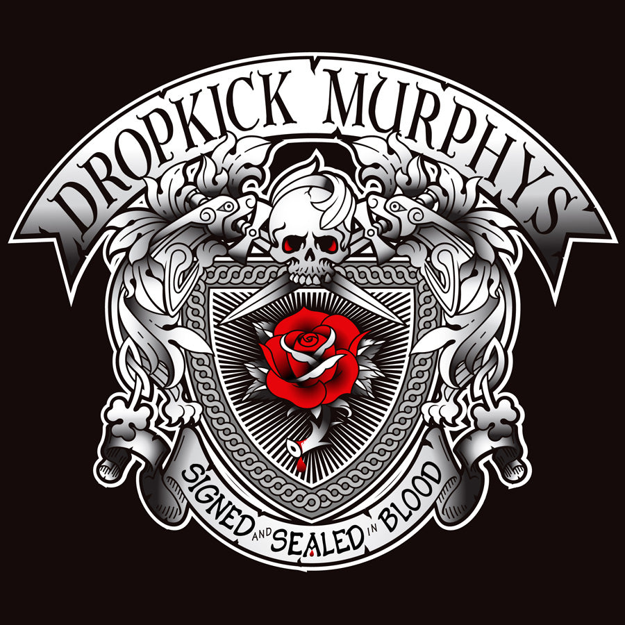 Dropkick Murphys - Signed And Sealed In Blood