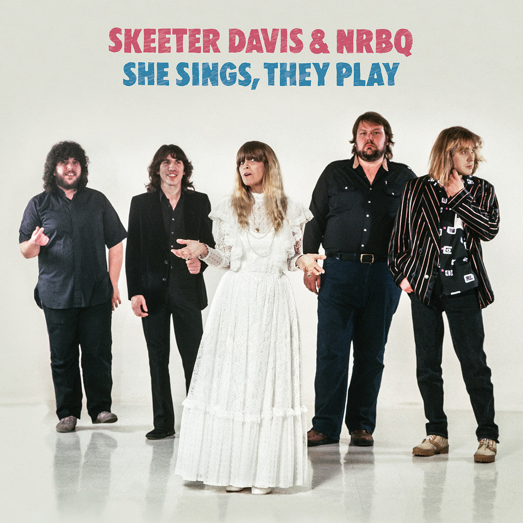 Skeeter Davis & NRBQ - She Sings They Play