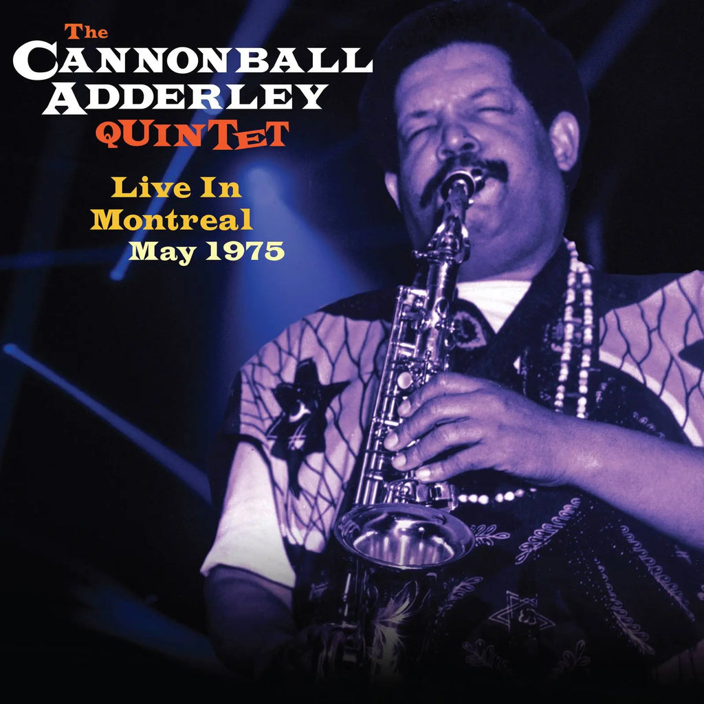 Cannonball Adderley - Live In Montreal