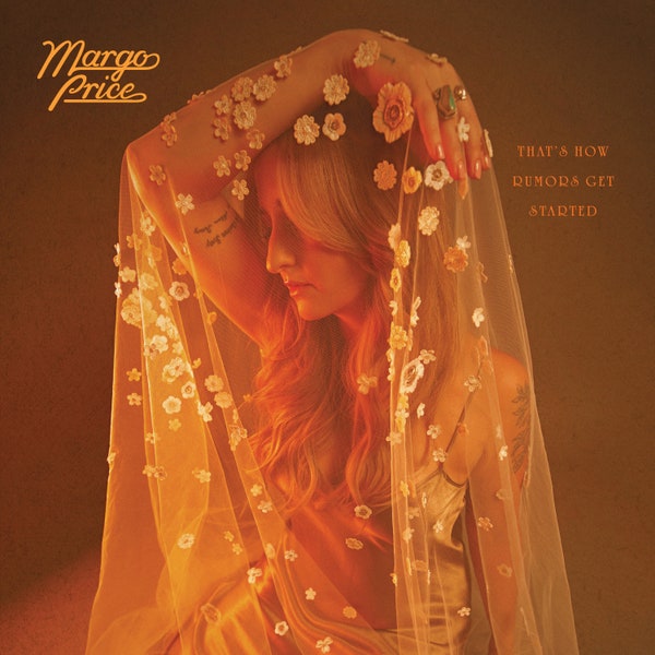 Margo Price - That's How Rumours Get Started (Pink)