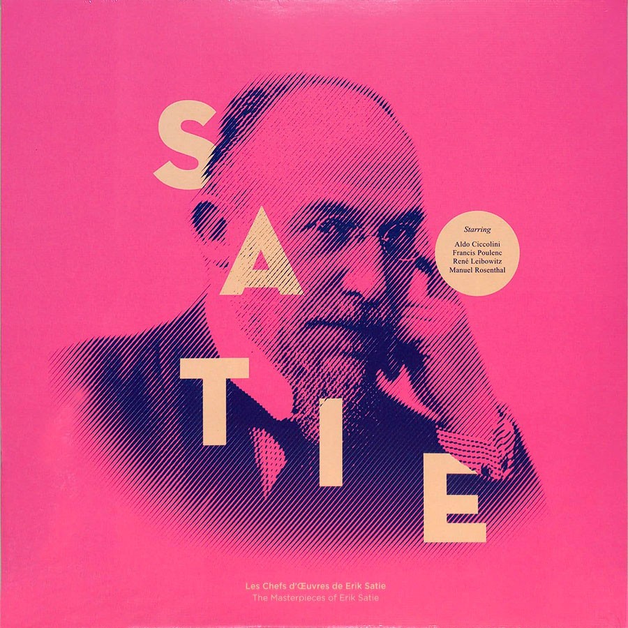 Satie - Les Chefs D'OEuvres De Erik Satie