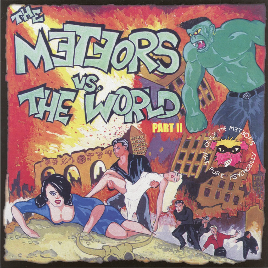 Meteors - Vs. The World Part II (Green)