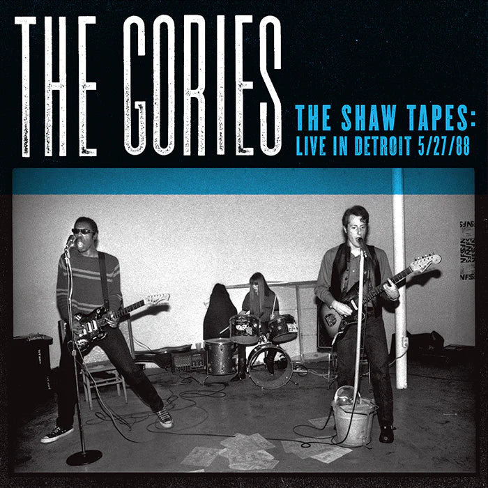 Gories - The Shaw Tapes
