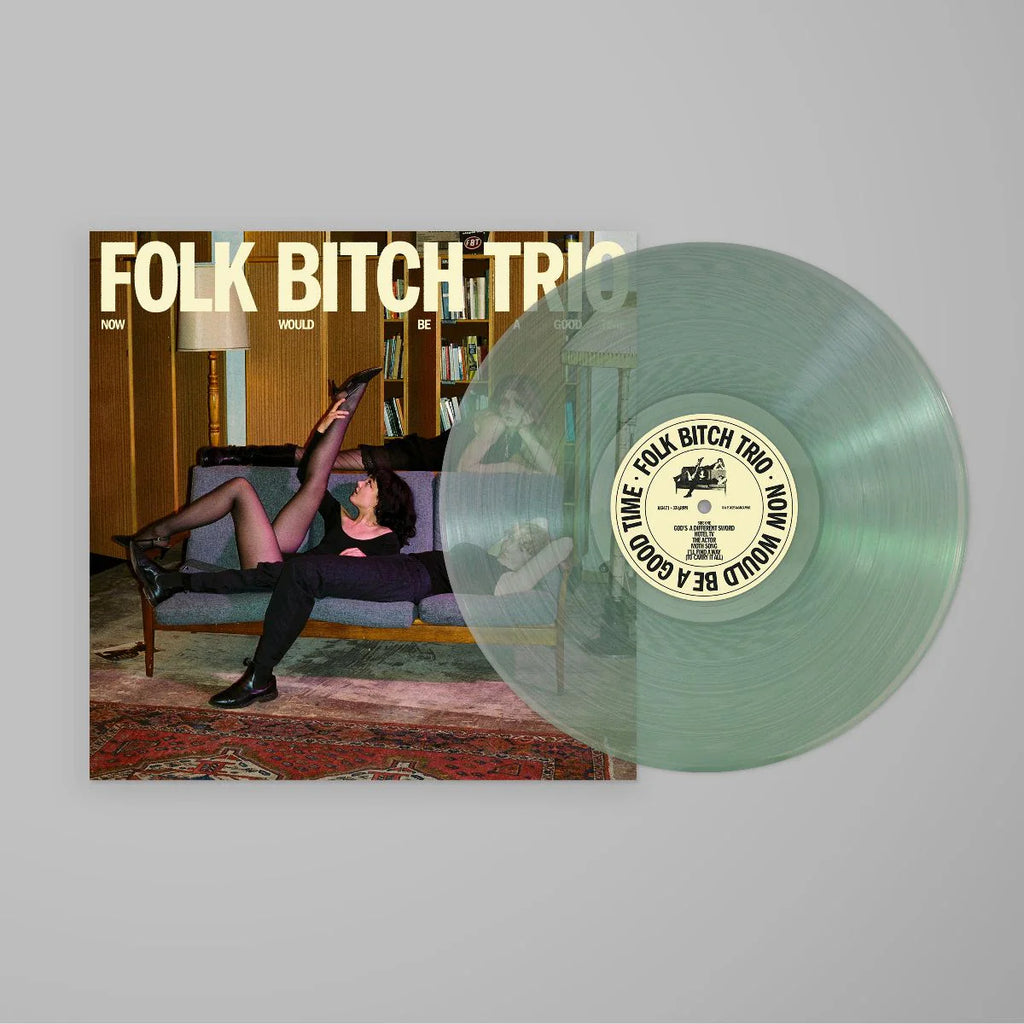 Folk Bitch Trio - Now Would Be A Good Time (Coloured)