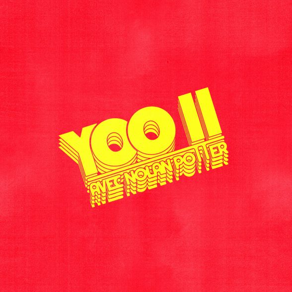 Yoo Doo Right, Population II & Nolan Potter - Yoo II Avec Nolan Potter