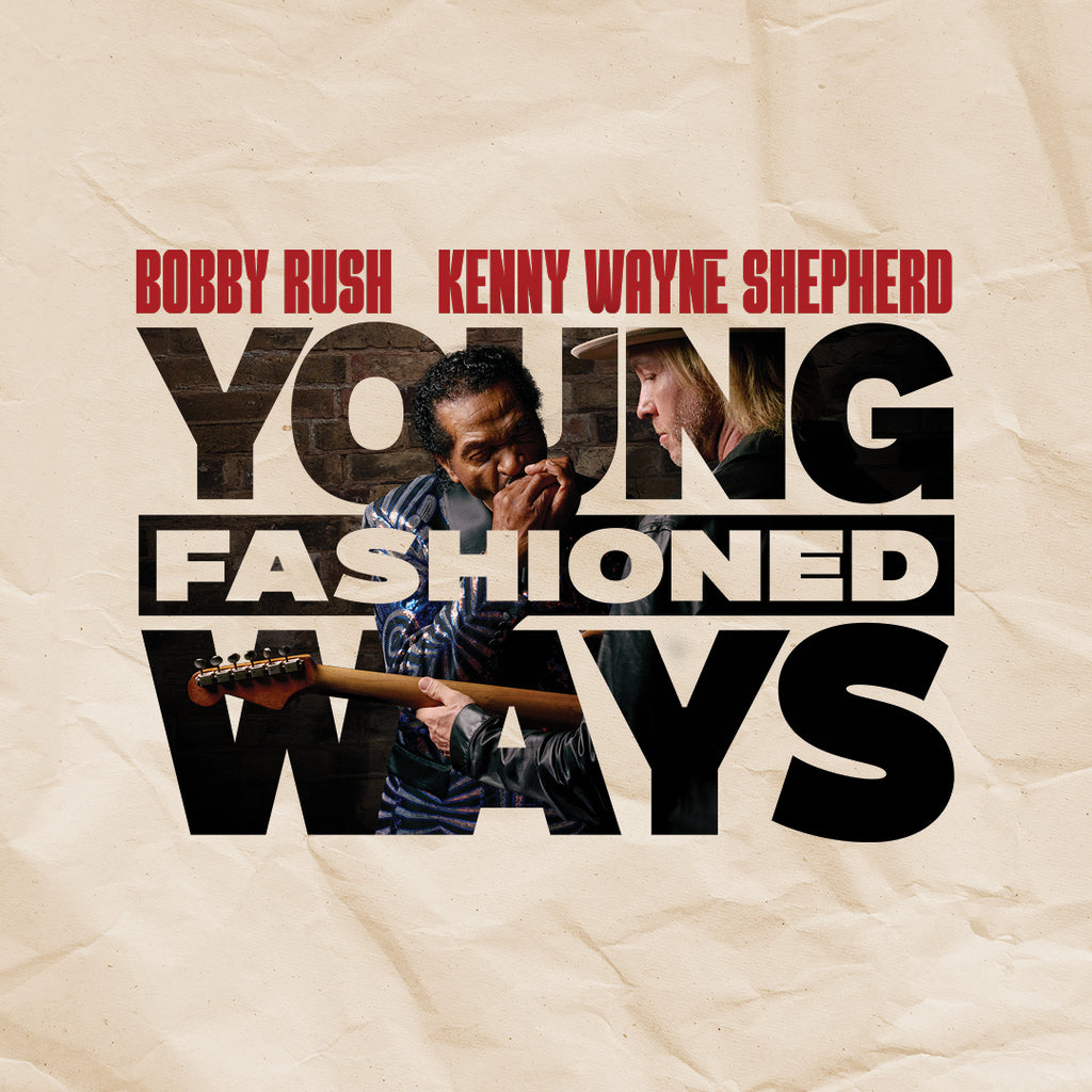 Bobby Rush & Kenny Wayne Shepherd - Young Fashioned Ways (2LP)(Maroon)