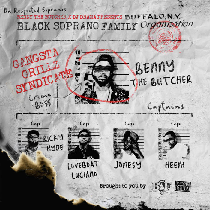 Benny The Butcher - Da Respected Sopranos