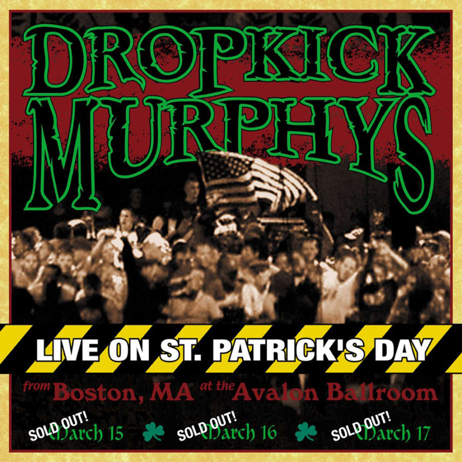 Dropkick Murphys - Live On St. Patrick's Day From Boston, MA (2LP)