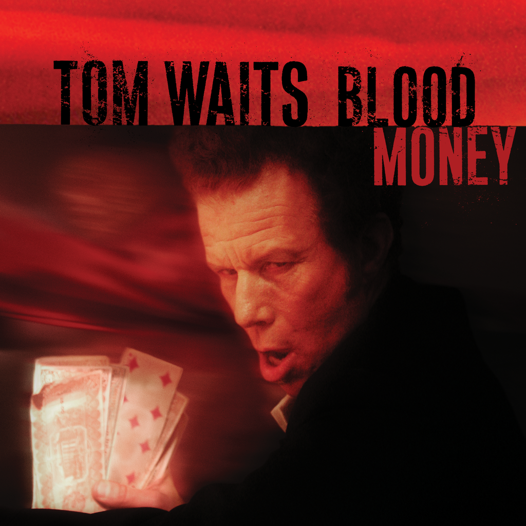 Tom Waits - Blood Money (Silver)