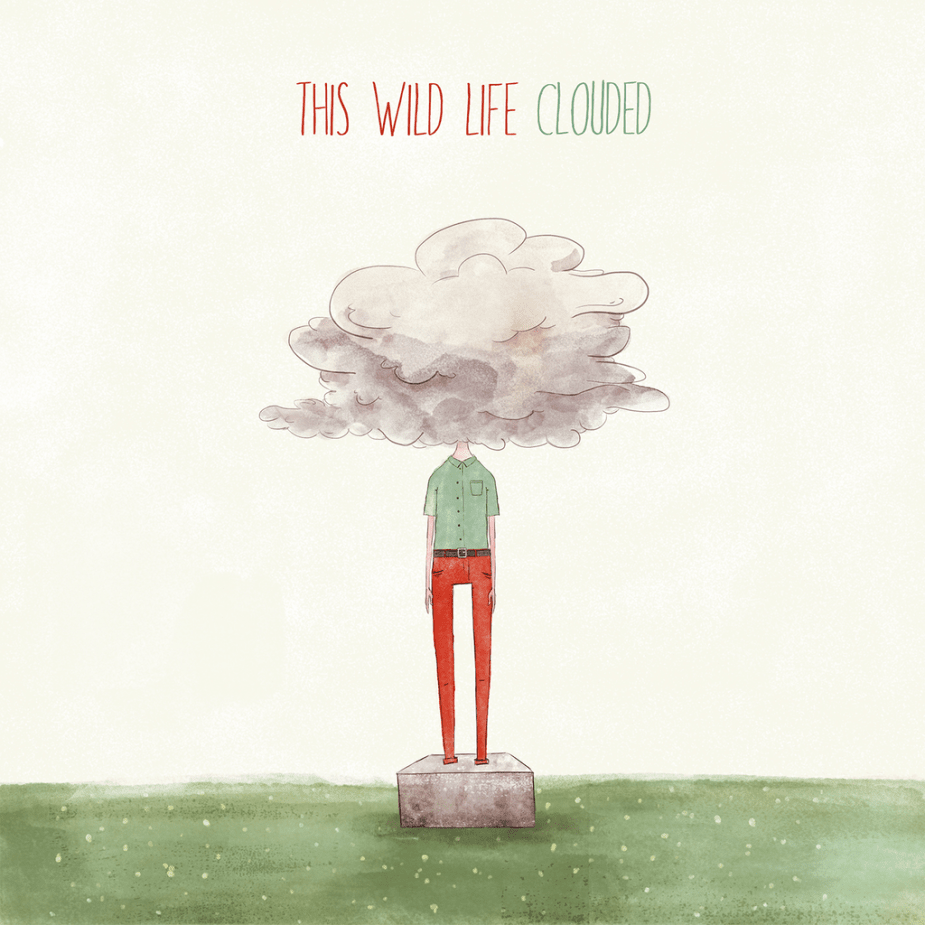 This Wild Life - Clouded