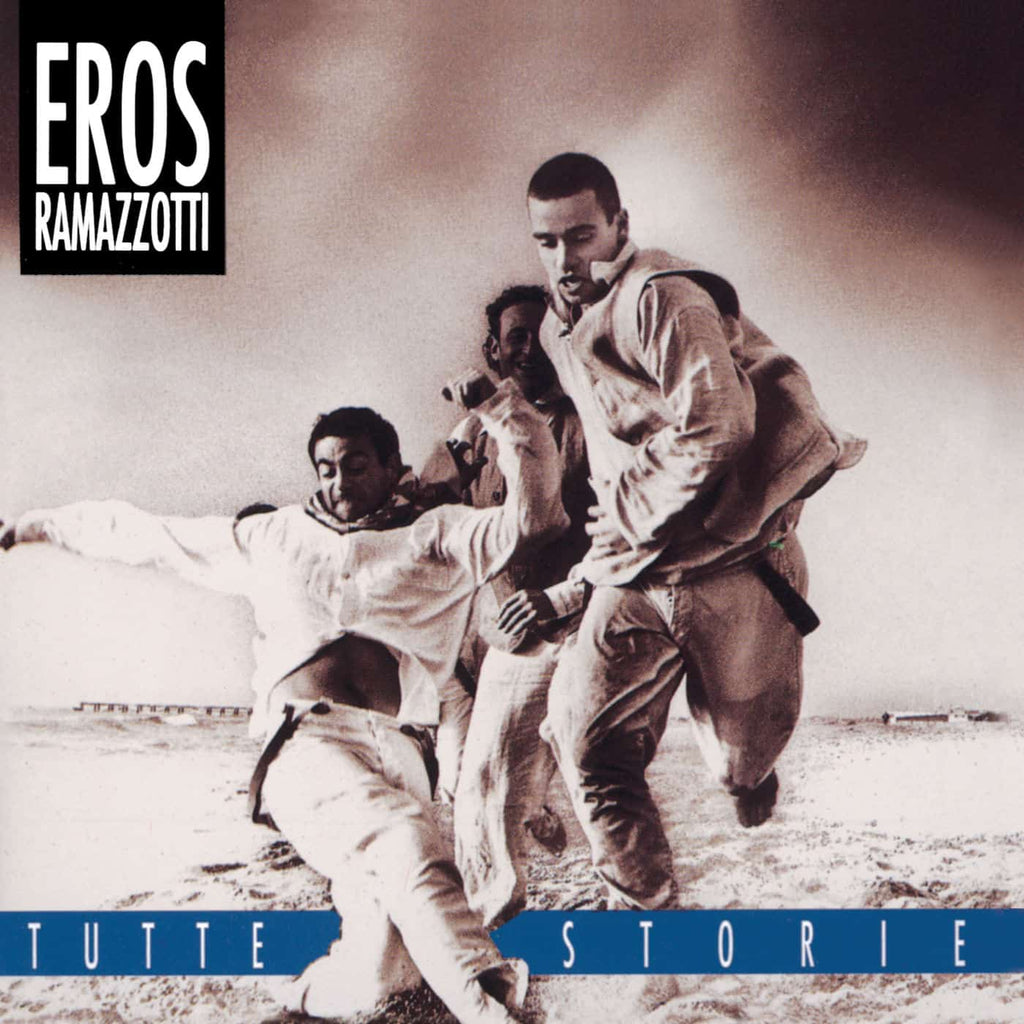 Eros Ramazzotti - Tutte Storie (Grey)