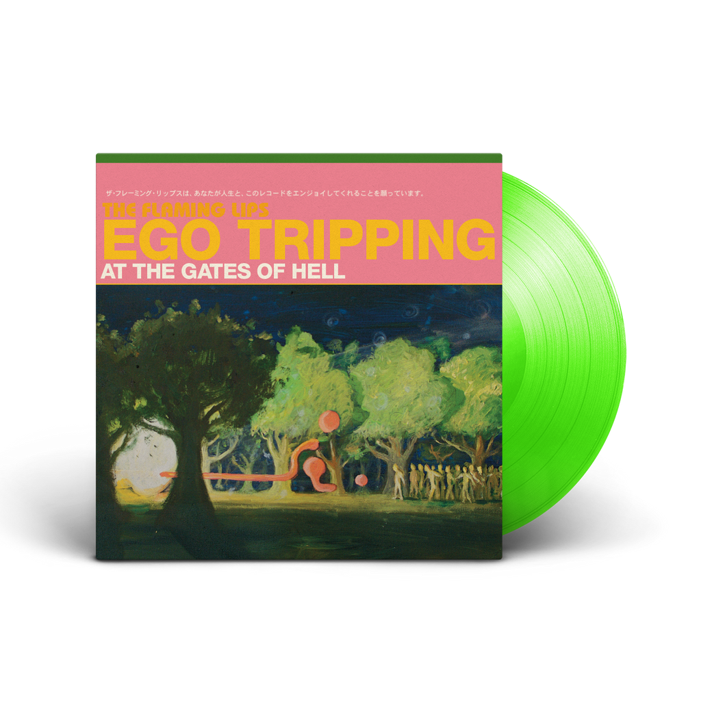 Flaming Lips - Ego Tripping At The Gates Of Hell (Coloured)
