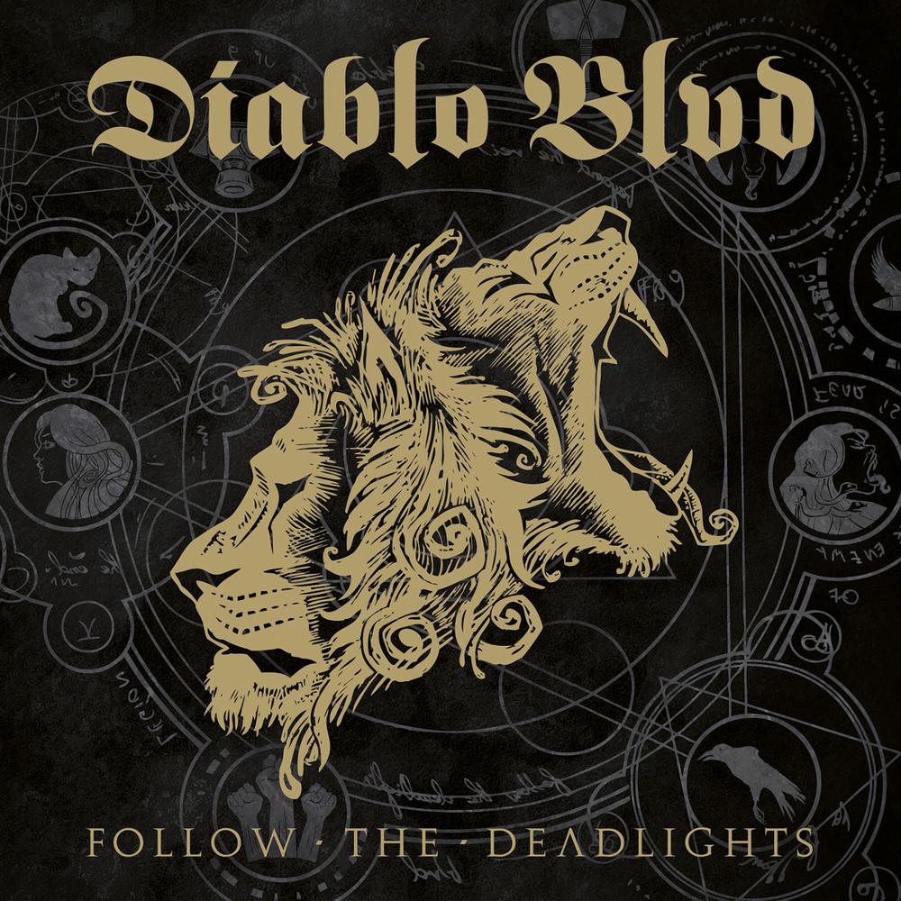 Diablo Blvd - Follow The Deadlights