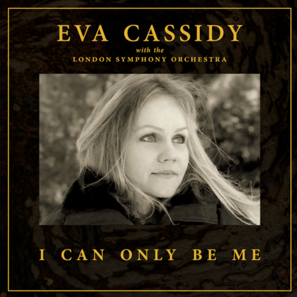 Eva Cassidy - I Can Only Be Me (2LP)