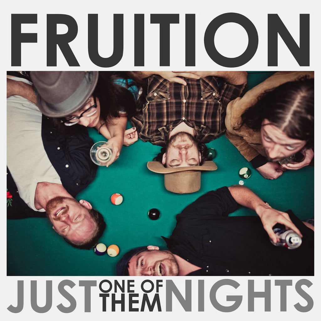 Fruition - Just One Of Them Nights (Coloured)
