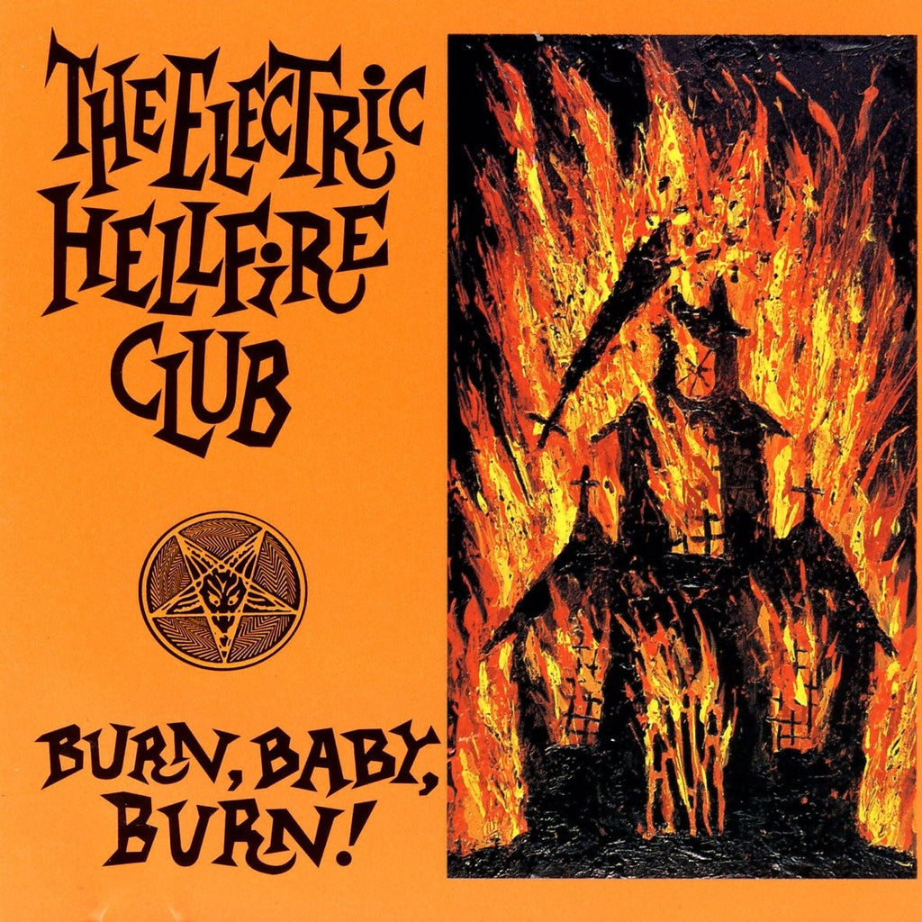 Electric Hellfire Club - Burn Baby Burn (2LP)(Orange)