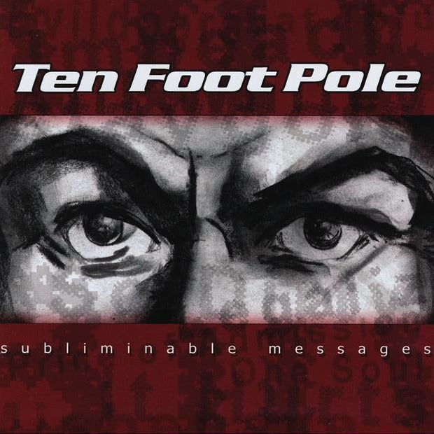 Ten Foot Pole - Subliminal Message