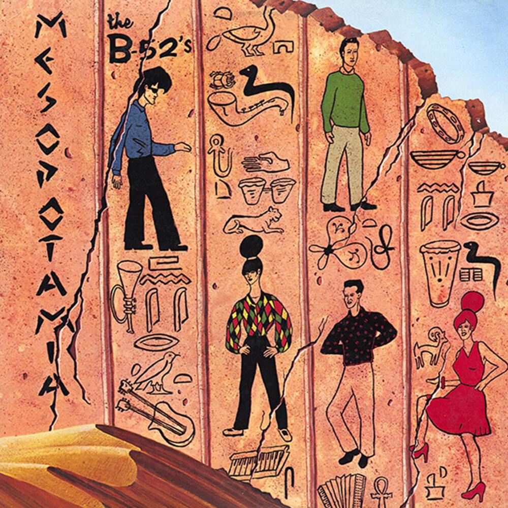 B-52's - Mesopotamia (Coloured)