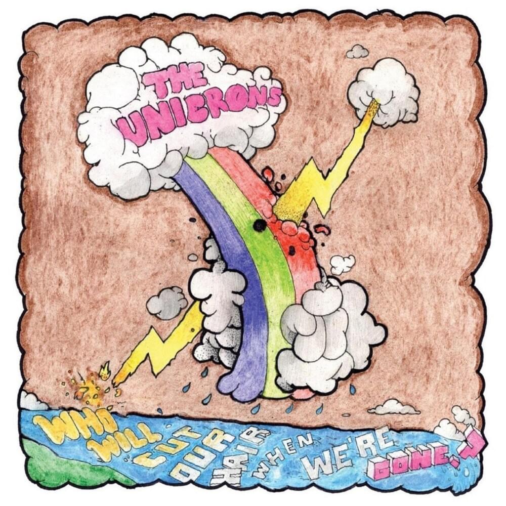 Unicorns - Who Will Cut Our Hair When We're Gone ? (Coloured)