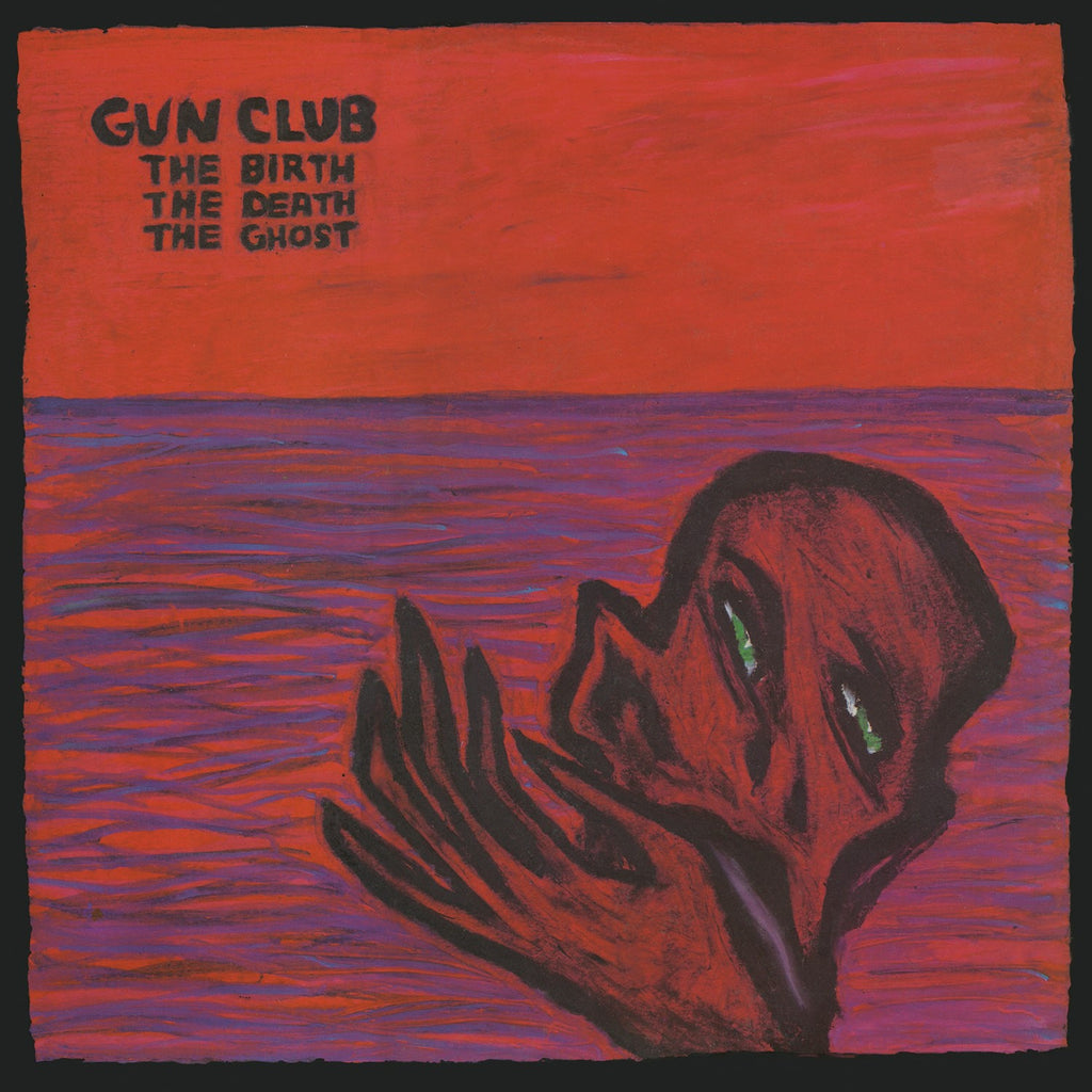 Gun Club - The Birth The Death The Ghost (Red)