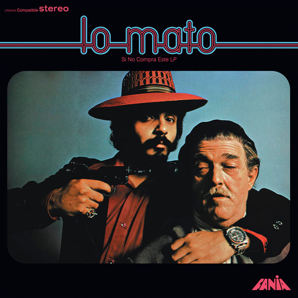 Willie Colon & Hector Lavoe - Lo Mato: Si No Compra Este LP
