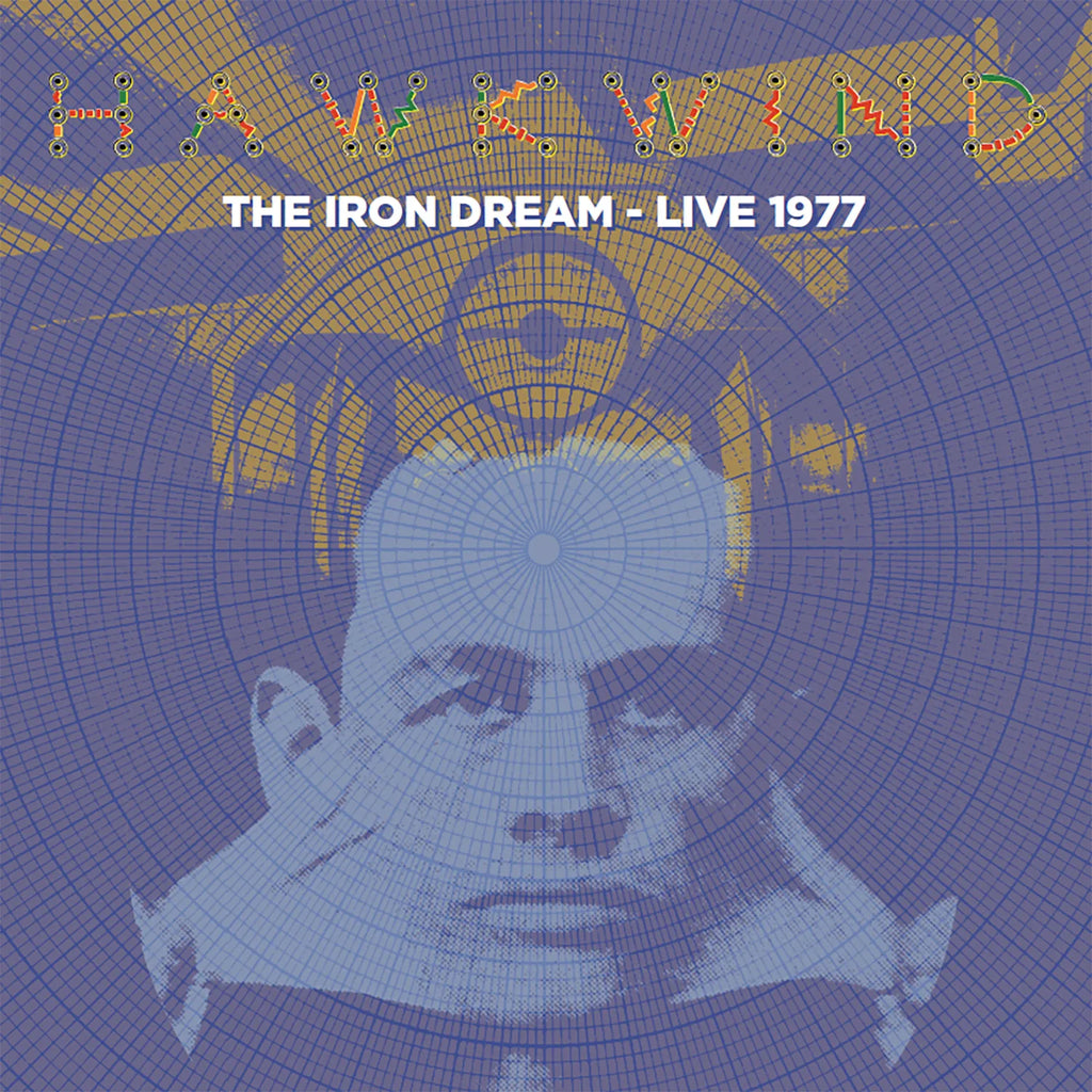 Hawkwind - The Iron Dream: Live 1977