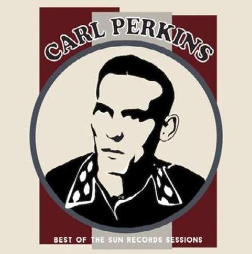 Carl Perkins - Best Of The Sun Records Sessions (Cream)