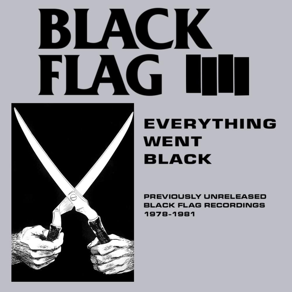 Black Flag - Everything Went Black (2LP)