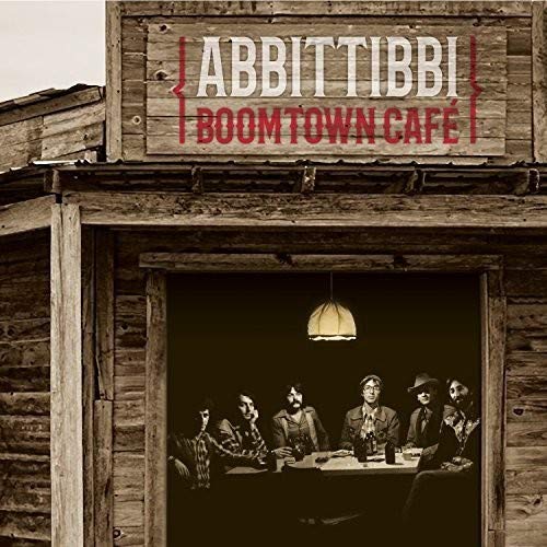Abbittibbi - Boomtown Café