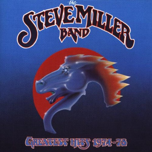 Steve Miller Band - Greatest Hits 74-78