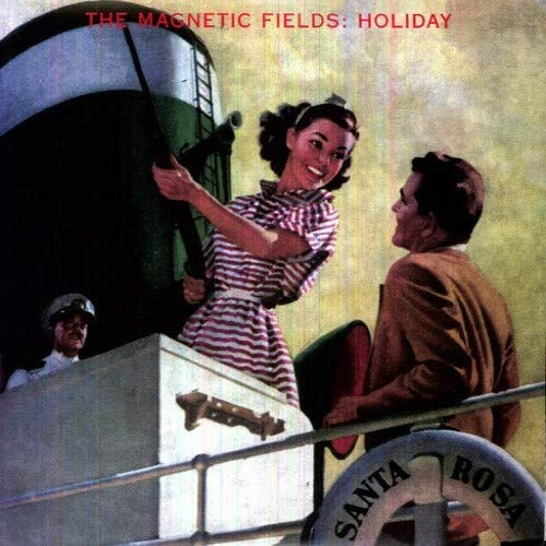 Magnetic Fields - Holiday