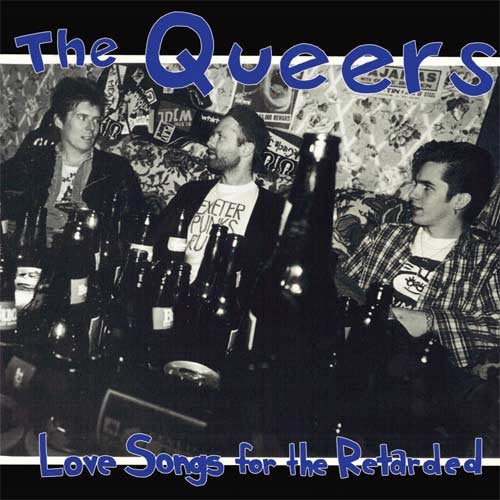Queers - Love Songs For The Retarded (Coloured)