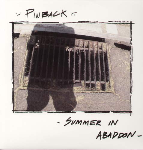 Pinback - Summer In Abaddon