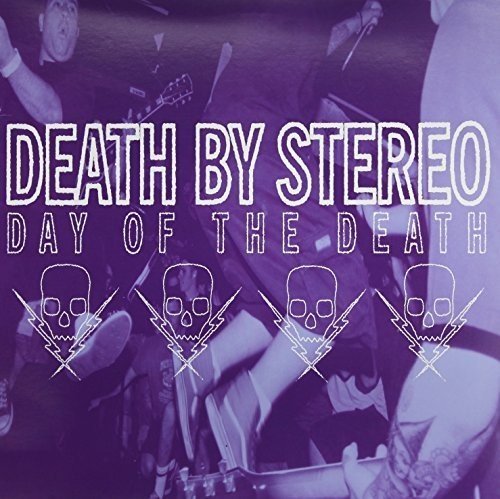 Death By Stereo - Day Of The Dead