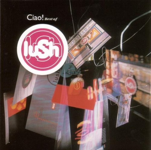 Lush - Ciao! Best Of (2LP)
