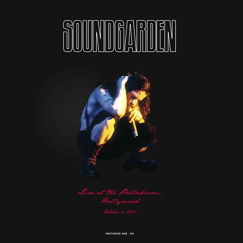 Soundgarden - Live At The Palladium Hollywood 1991 (Coloured)