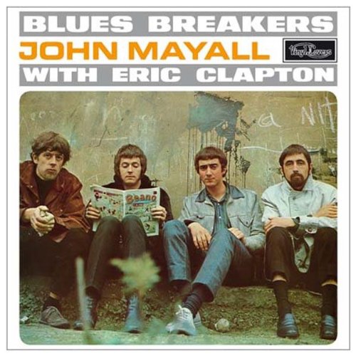 John Mayall - Bluesbreakers With Eric Clapton